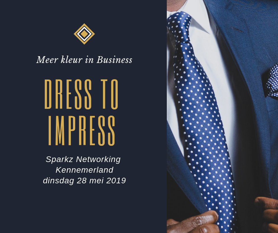 28/5 - Sparkz diner: "Dress to Impress" / Meer kleur in Business